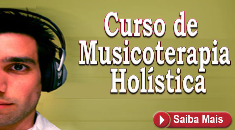 Curso de Musicoterapia Holística