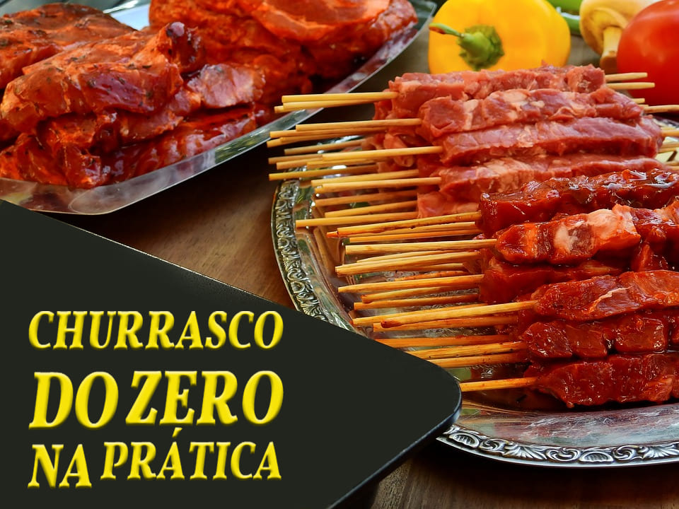 Churrasco na Prática